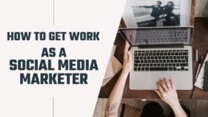 How to get work as a social media marketer featured image with laptop workspace and bold headline text